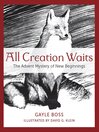 All Creation Waits